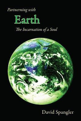 Partnering with Earth(English, Paperback, Spangler David)