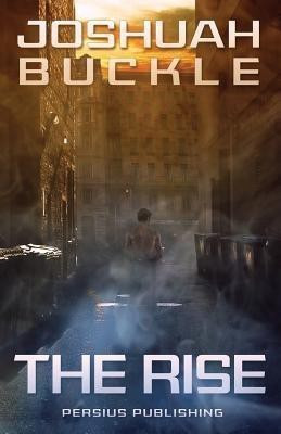 The Rise(English, Paperback, Joshuah Buckle L)