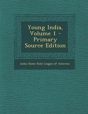 Young India, Volume 1(English, Paperback, unknown)