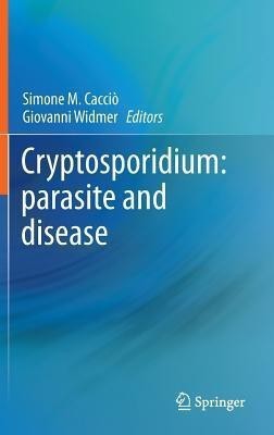 Cryptosporidium: parasite and disease(English, Hardcover, unknown)