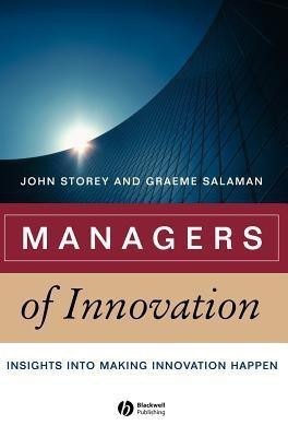 Managers of Innovation(English, Hardcover, Storey John)