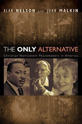 The Only Alternative(English, Paperback, Nelson Alan)