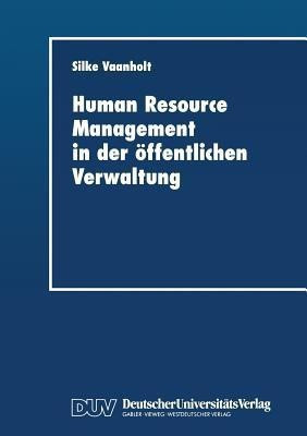 Human Resource Management in der oeffentlichen Verwaltung(German, Paperback, unknown)