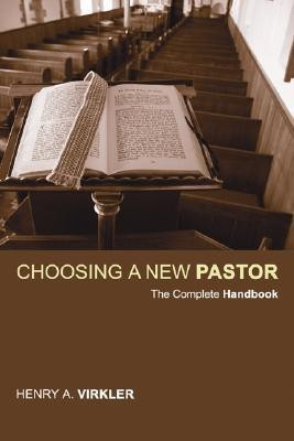 Choosing a New Pastor(English, Paperback, Virkler Henry)