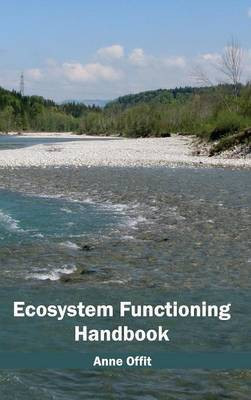 Ecosystem Functioning Handbook(English, Hardcover, unknown)