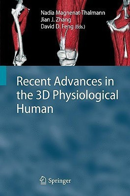 Recent Advances in the 3D Physiological Human(English, Hardcover, unknown)