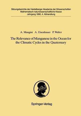The Relevance of Manganese in the Ocean for the Climatic Cycles in the Quaternary(English, Paperback, Mangini Augusto)