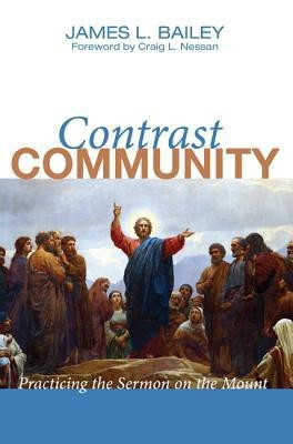 Contrast Community(English, Paperback, Bailey James L.)