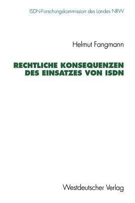 Rechtliche Konsequenzen des Einsatzes von ISDN(German, Paperback, unknown)