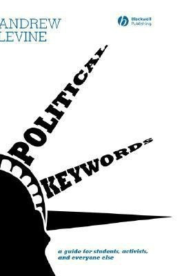 Political Keywords(English, Hardcover, Levine Andrew)
