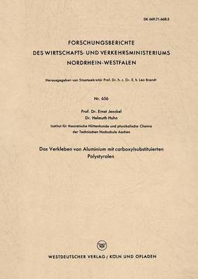 Das Verkleben von Aluminium mit carboxylsubstituierten Polystyrolen(German, Paperback, Jenckel Ernst)