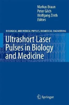 Ultrashort Laser Pulses in Biology and Medicine(English, Hardcover, unknown)