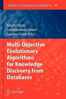 Multi-Objective Evolutionary Algorithms for Knowledge Discovery from Databases(English, Hardcover, unknown)