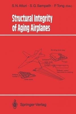 Structural Integrity of Aging Airplanes(English, Paperback, unknown)
