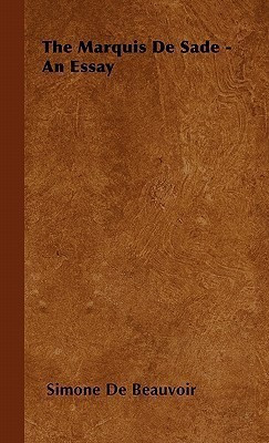 The Marquis De Sade - An Essay(English, Paperback, Beauvoir Simone De)