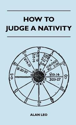 How To Judge A Nativity(English, Hardcover, Leo Alan)