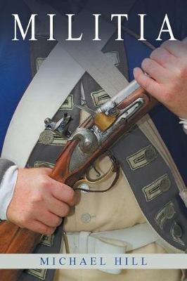 Militia(English, Paperback, Hill Michael)