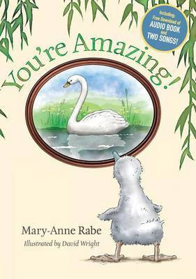 You're Amazing - Hardcover + Audio Book Download(English, Hardcover, Rabe Mary-Anne)