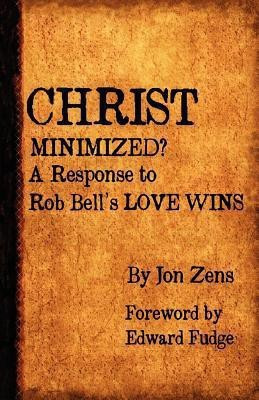Christ Minimized(English, Paperback, Zens Jon H.)