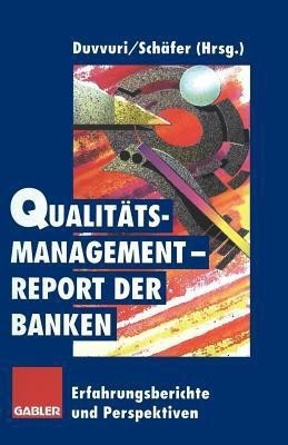 Qualitaetsmanagement-Report der Banken(German, Paperback, unknown)