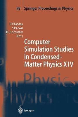 Computer Simulation Studies in Condensed-Matter Physics XIV(English, Paperback, unknown)