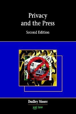 Privacy and the Press(English, Paperback, Moore Dudley)