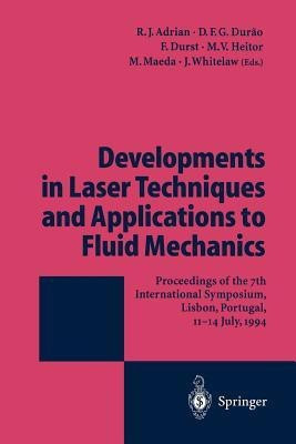 Developments in Laser Techniques and Applications to Fluid Mechanics(English, Paperback, unknown)