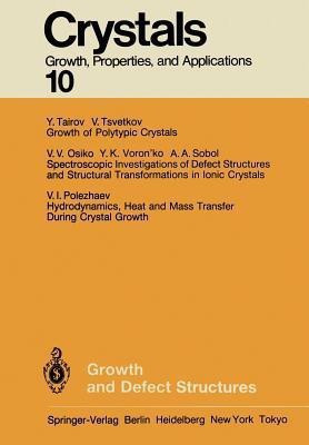 Growth and Defect Structures(English, Paperback, Freyhardt H. C.)