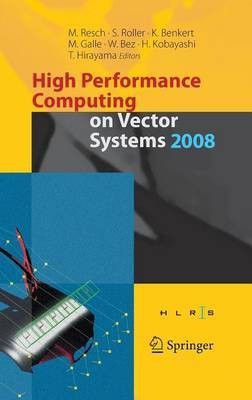 High Performance Computing on Vector Systems 2008(English, Hardcover, unknown)