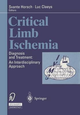 Critical Limb Ischemia  - Diagnosis and Treatment An Interdisciplinary Approach(English, Paperback, unknown)