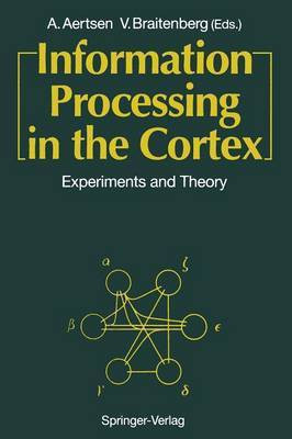 Information Processing in the Cortex(English, Paperback, unknown)