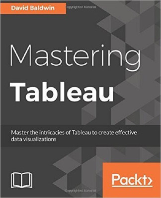 Mastering Tableau(English, Electronic book text, Baldwin David)