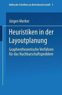 Heuristiken in der Layoutplanung(German, Paperback, unknown)