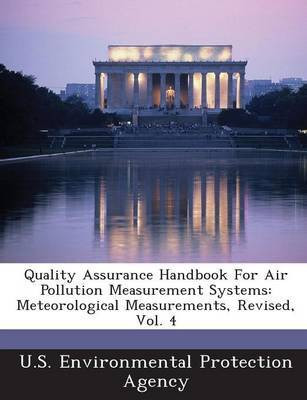 Quality Assurance Handbook for Air Pollution Measurement Systems(English, Paperback, unknown)