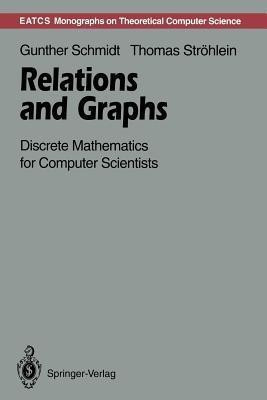 Relations and Graphs(English, Paperback, Schmidt Gunther)