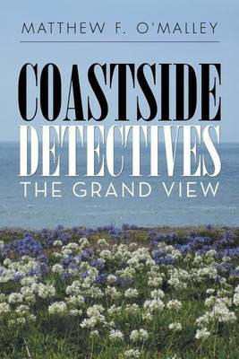 Coastside Detectives(English, Paperback, O'Malley Matthew F)