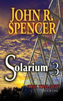 Solarium-3(English, Paperback, Spencer John R LL.)