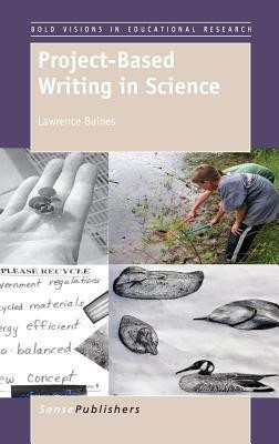 Project-Based Writing in Science(English, Hardcover, Baines Lawrence)