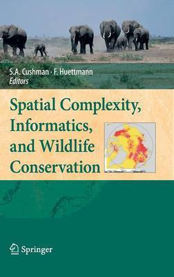 Spatial Complexity, Informatics, and Wildlife Conservation(English, Hardcover, unknown)