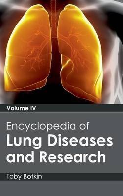 Encyclopedia of Lung Diseases and Research: Volume IV(English, Hardcover, unknown)