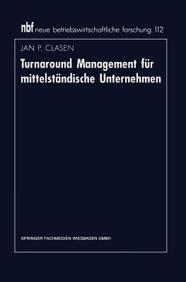 Turnaround Management fuer mittelstaendische Unternehmen(German, Paperback, unknown)