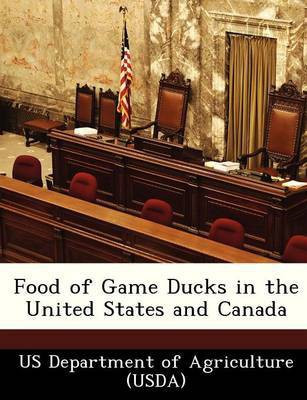 Food of Game Ducks in the United States and Canada(English, Paperback, unknown)