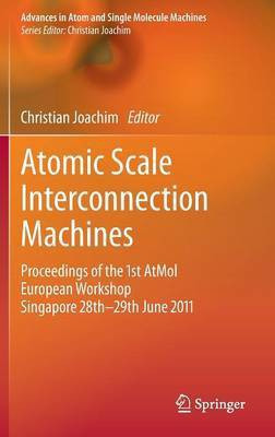 Atomic Scale Interconnection Machines(English, Hardcover, unknown)