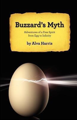 Buzzard's Myth(English, Paperback, Harris PhD Alva)