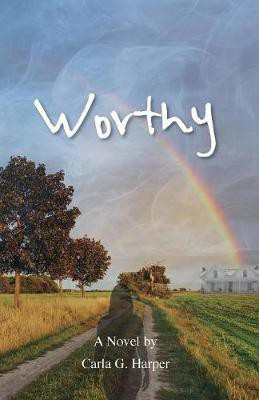 Worthy(English, Paperback, Harper Carla G)