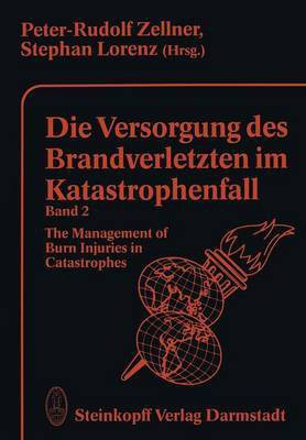 Die Versorgung des Brandverletzten im Katastrophenfall Band 2(German, Paperback, unknown)