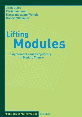 Lifting Modules(English, Paperback, Clark John)