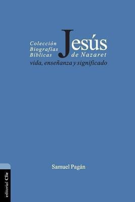 Jesus de Nazaret(Spanish, Paperback, Pagan Samuel)