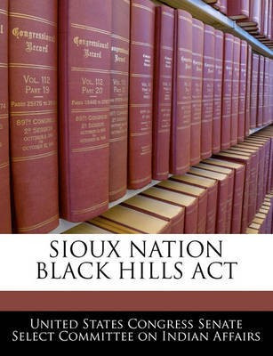 Sioux Nation Black Hills ACT(English, Paperback, unknown)