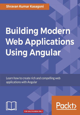 Building Modern Web Applications Using Angular(English, Paperback, Kasagoni Shravan Kumar)